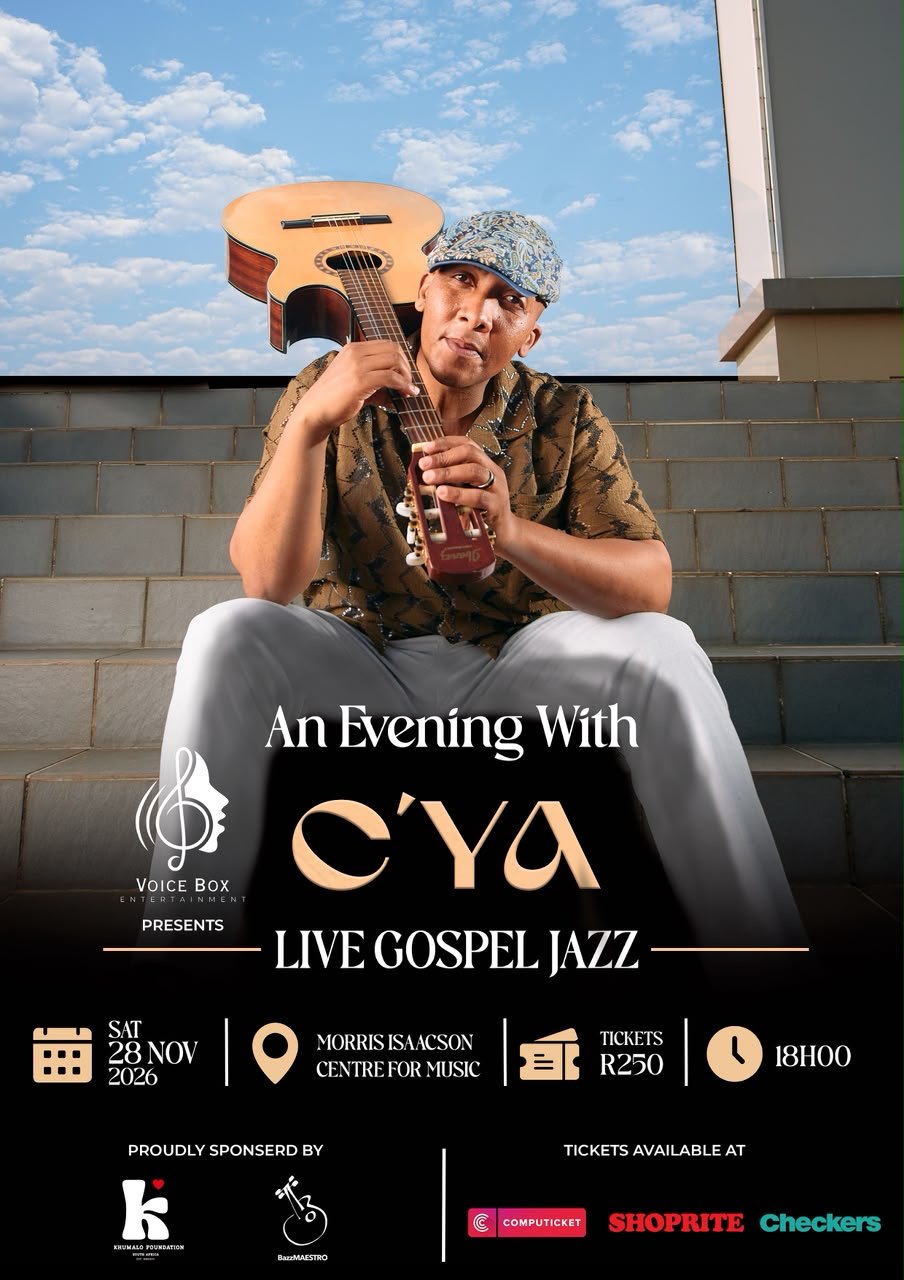 An Evening with C’ya poster — live gospel jazz, Saturday 28 November 2026, Morris Isaacson Centre for Music, tickets R250
